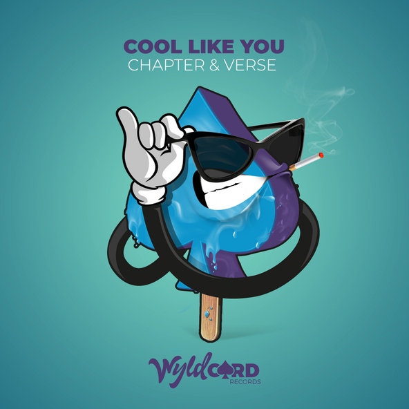Chapter & Verse - Cool Like You