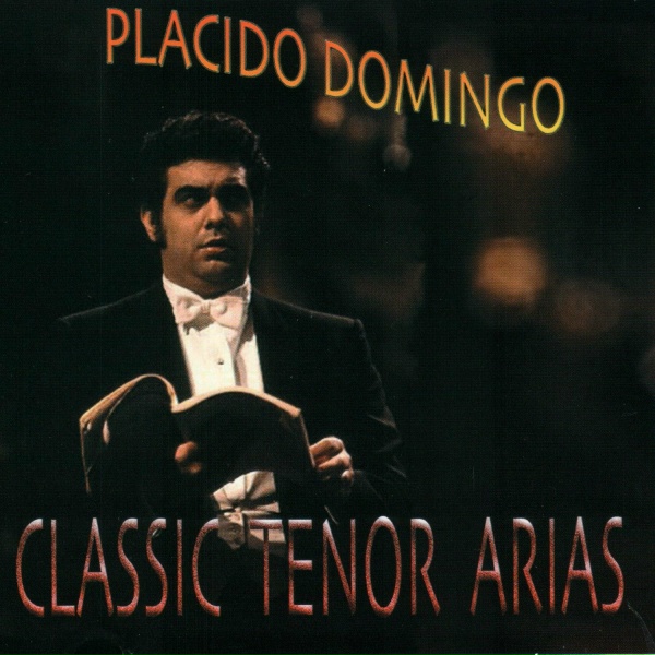 Pl&aacute;cido Domingo - Pagliaci - Vesti La Giubba