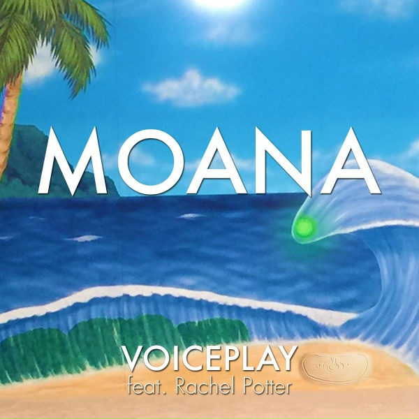 VoicePlay feat. Rachel Potter - You Know Who You Are