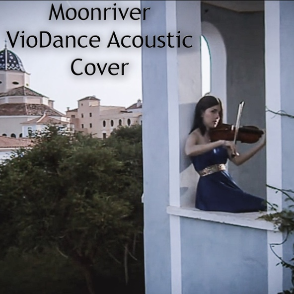VioDance - Moon River (violin instrumental cover)