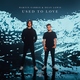 Martin Garrix feat. Dean Lewis - Used To Love