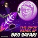 MUST DIE! - The Drop by Bro Safari