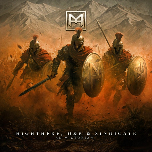 HighThere, O&P, Sindicate - Ad Victoriam