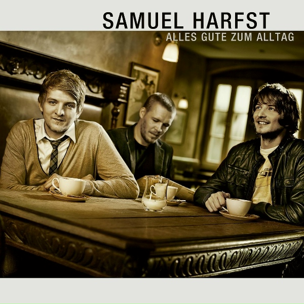 Samuel Harfst - Sch&ouml;n Bei Dir Zu Sein