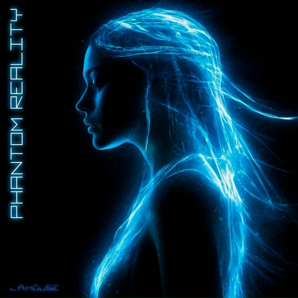 L.A.house - Phantom Reality