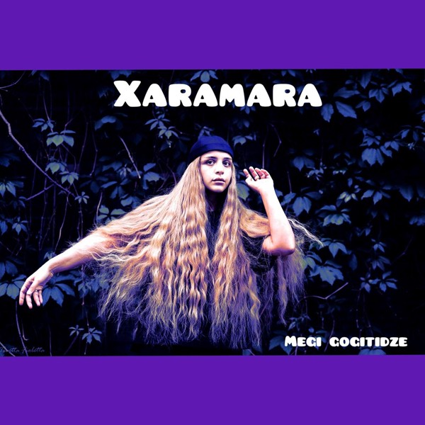 Megi Gogitidze - Xaramara