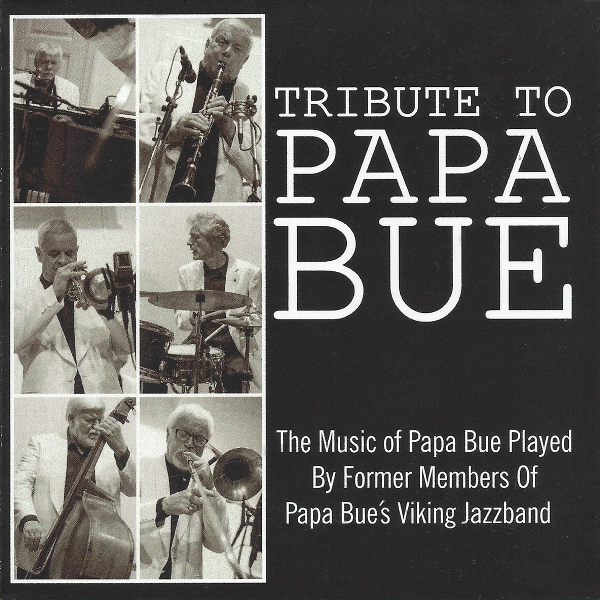 Papa Bue's Viking Jazzband - Creole Jazz