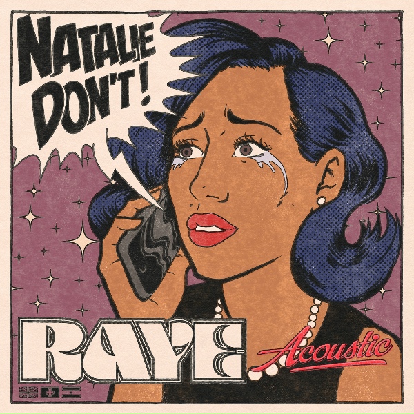 RAYE - Natalie Don't