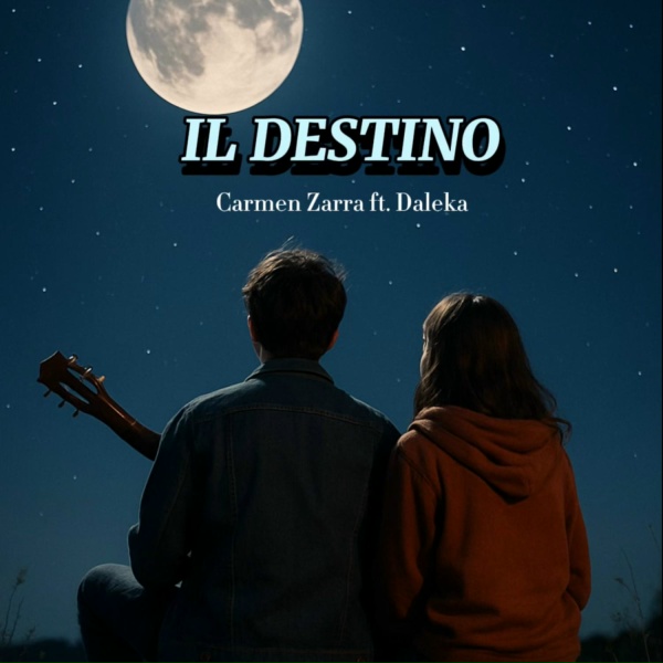 Carmen Zarra feat. Daleka - Il Destino