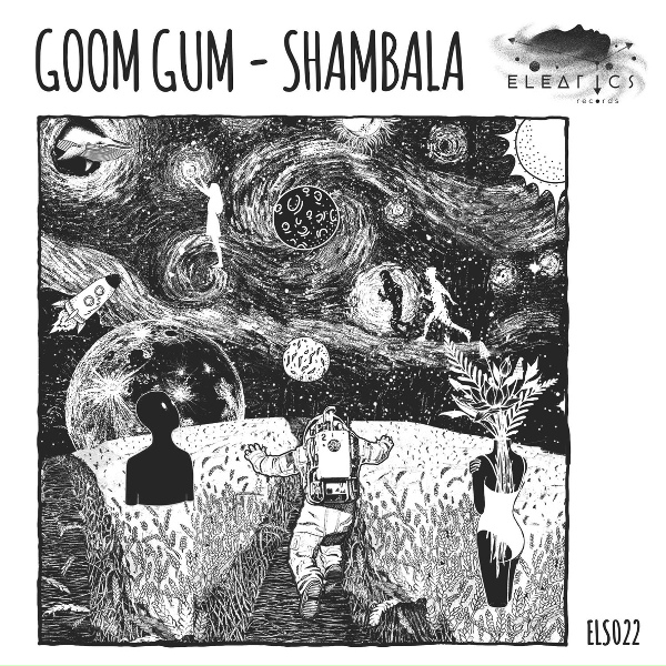 Goom Gum - Shambala EP