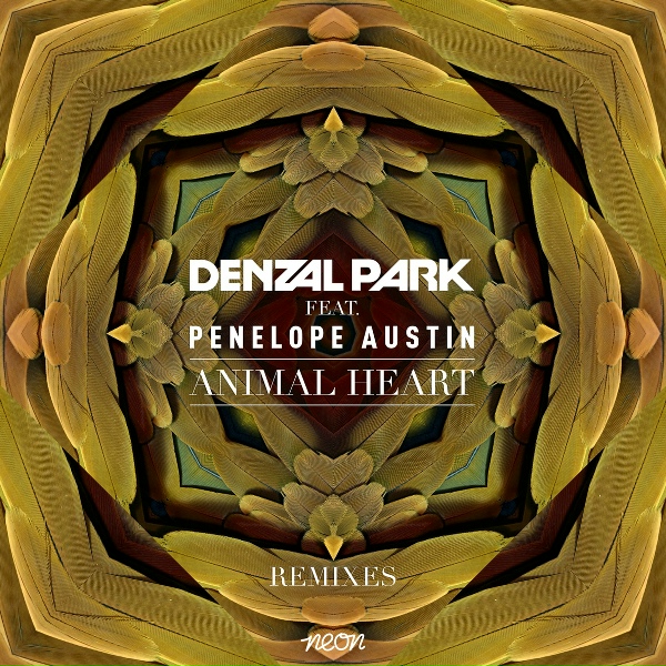 Denzal Park feat. Penelope Austin - Animal Heart