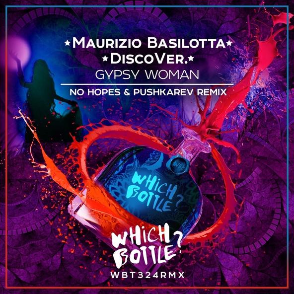 Maurizio Basilotta, DiscoVer. - Gypsy Woman (No Hopes & Pushkarev Radio Edit)