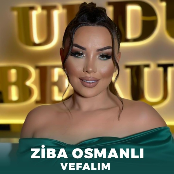 Ziba Osmanlı - Sevməzdim