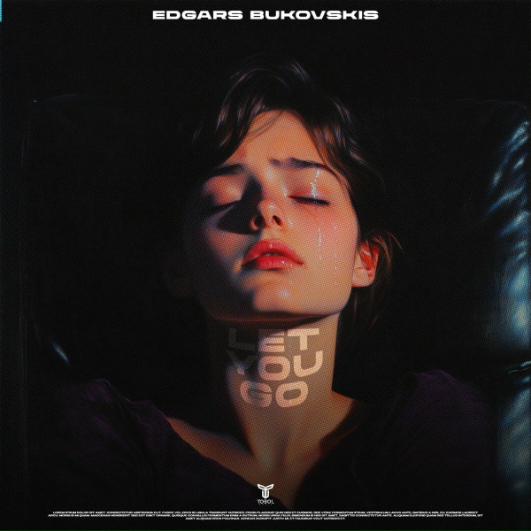 Edgars Bukovskis - Let You Go