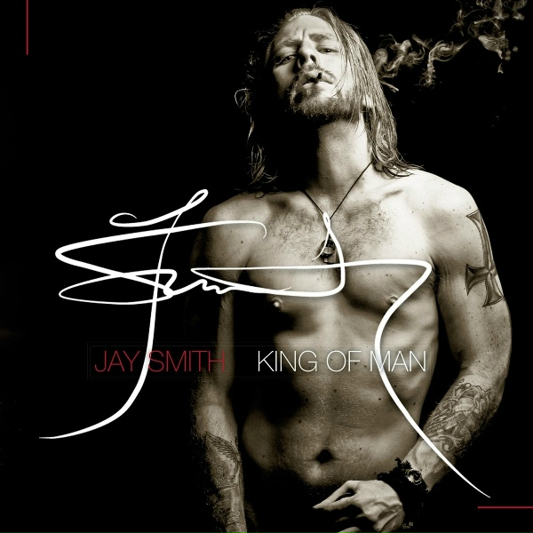 Jay Smith - King of Man