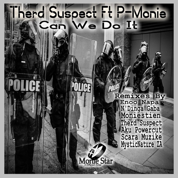 Therd Suspect feat. P-Monie - Can We Do It
