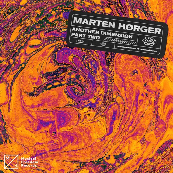 Marten H&oslash;rger - An&oslash;ther Dimensi&oslash;n Pt. Tw&oslash;