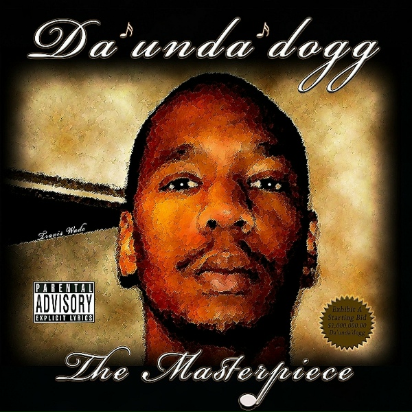 Da'Unda'Dogg - Masterpiece
