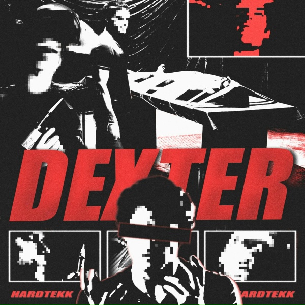 Hardtekk - Dexter