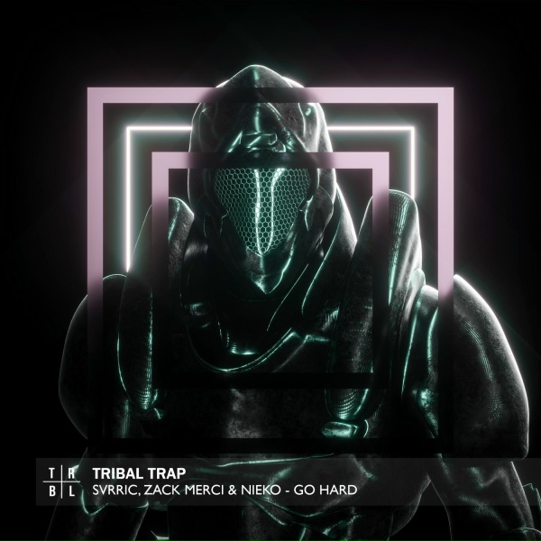 SVRRIC, Zack Merci, NIEKO - GO HARD
