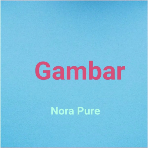Nora Pure - Cahaya Matahari