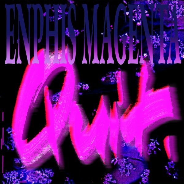 ENPHIS MAGENTA - Quit.