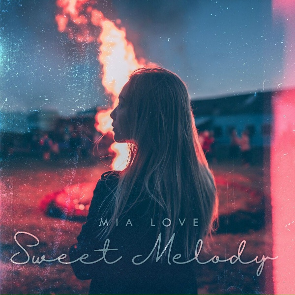 Mia Love - Sweet Melody