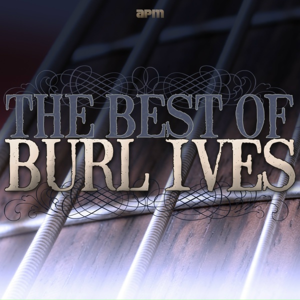 Burl Ives - On Top of Old Smokey