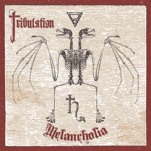 Tribulation - Melancholia