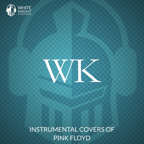 White Knight Instrumental - Wish You Were Here (Reprise)