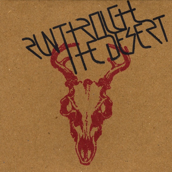 Run Through The Desert - Blown Away