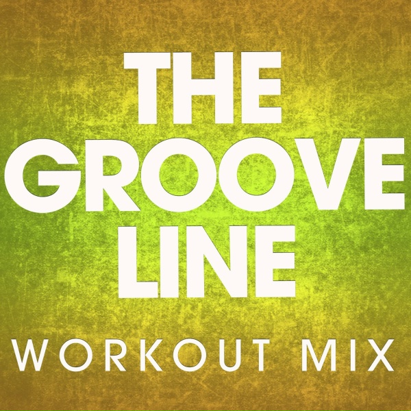 Power Music Workout - The Groove Line
