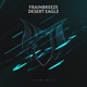 Frainbreeze - Desert Eagle (Original Mix) (Original Mix)