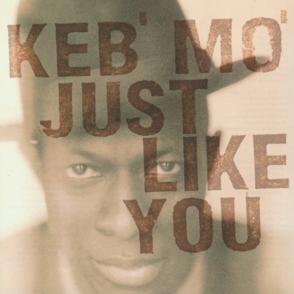 Keb' Mo' - I'm On Your Side