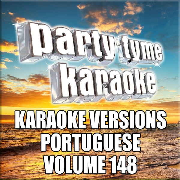 Party Tyme Karaoke - A Minha Alma (Made Popular By Maria Rita) [Karaoke Version]