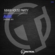Miami House Party - Alive (Original Mix) (Original Mix)