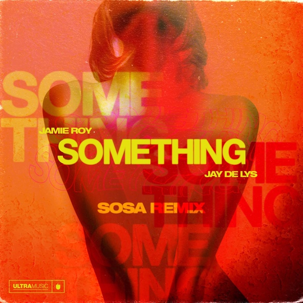 Jamie Roy, Jay De Lys - Something