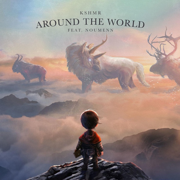 KSHMR feat. NOUMENN - Around The World (feat. NOUMENN)
