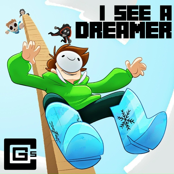 CG5 - I See a Dreamer