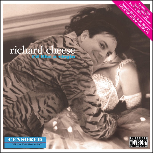 Richard Cheese - A Message From The Other Dick
