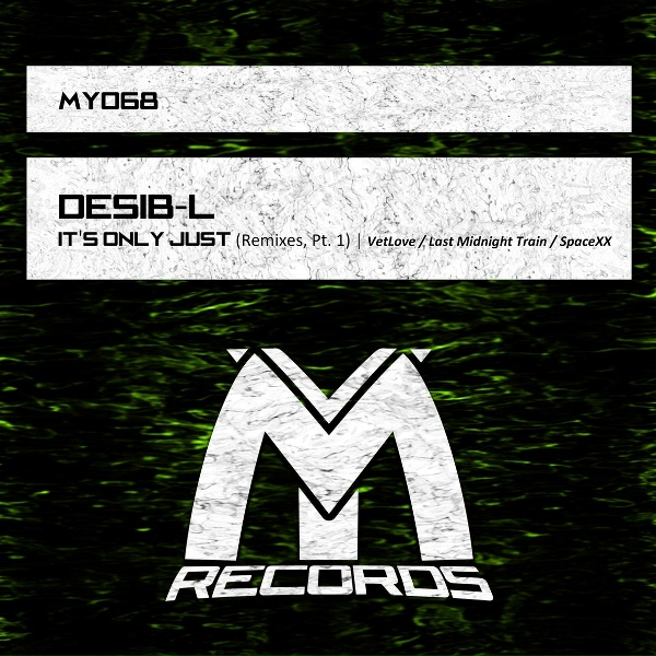 Desib-L - It's Only Just