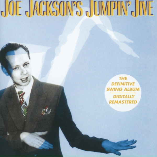 Joe Jackson - Five Guys Named Moe