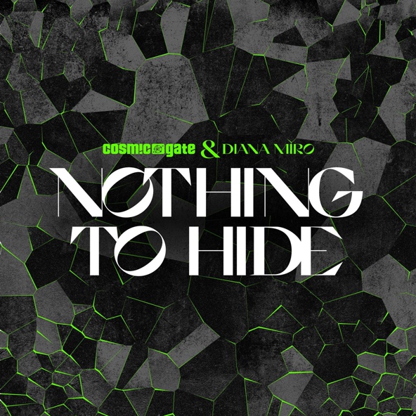 Cosmic Gate, Diana Miro - Nothing to Hide