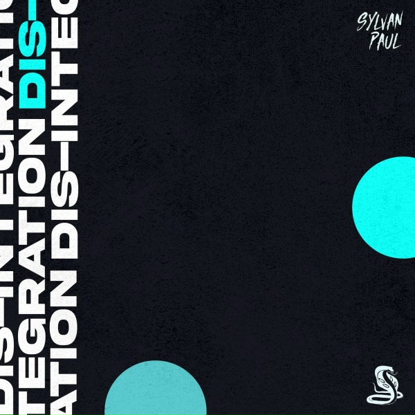 Sylvan Paul - Dis-Integration