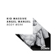 Kid Massive, Angel Manuel - Body Werk (Original Mix) (Original Mix)