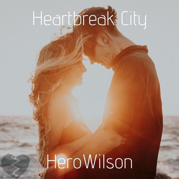 HeroWilson - Heartbreak City