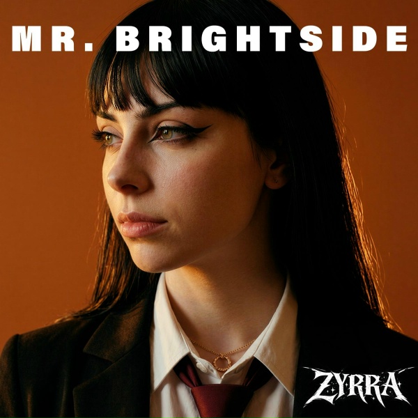 ZYRRA - Mr. Brightside