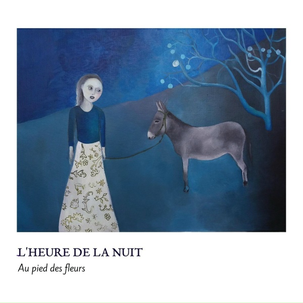 L'HEURE DE LA NUIT - En fuyant le jour