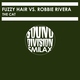 Fuzzy Hair, Robbie Rivera - The Cat (Fuzzy Hair Mix)