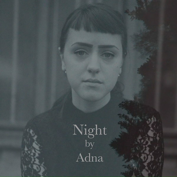 Adna - The Prettiest